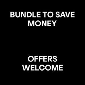 Bundle to save - offers welcome